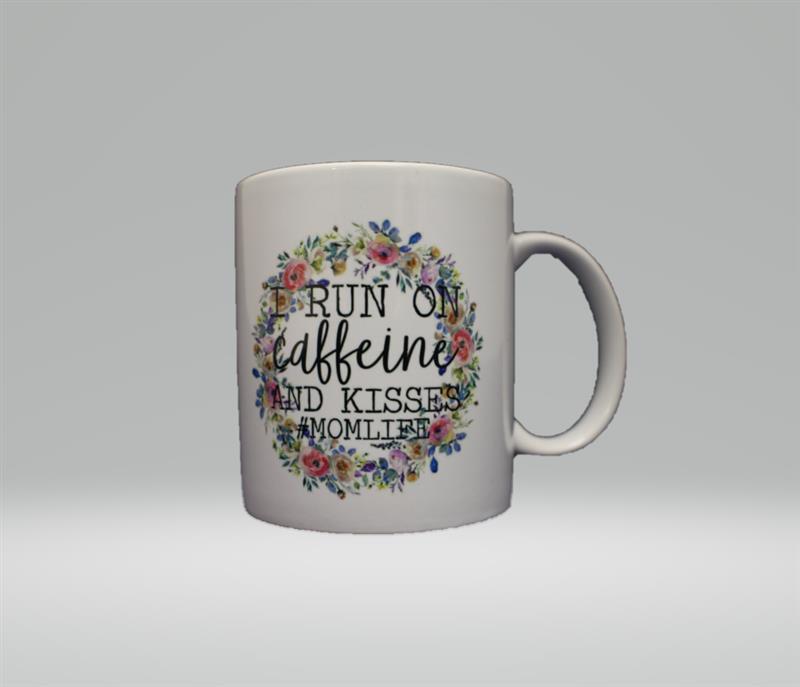 I RUN ON CAFFEINE AND KISSES MUG