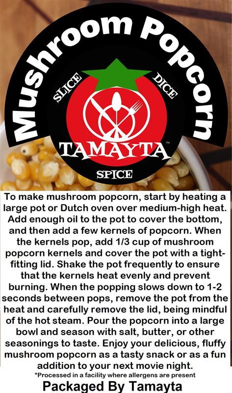 MUSHROOM POPCORN 1 LB BAG-