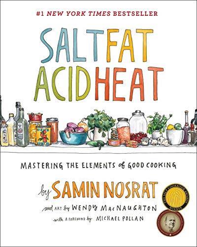SALT FAT ACID HEAT: MEASURING THE ELEMENTS OF GOOD COOKING HARDCOVER (NEW)